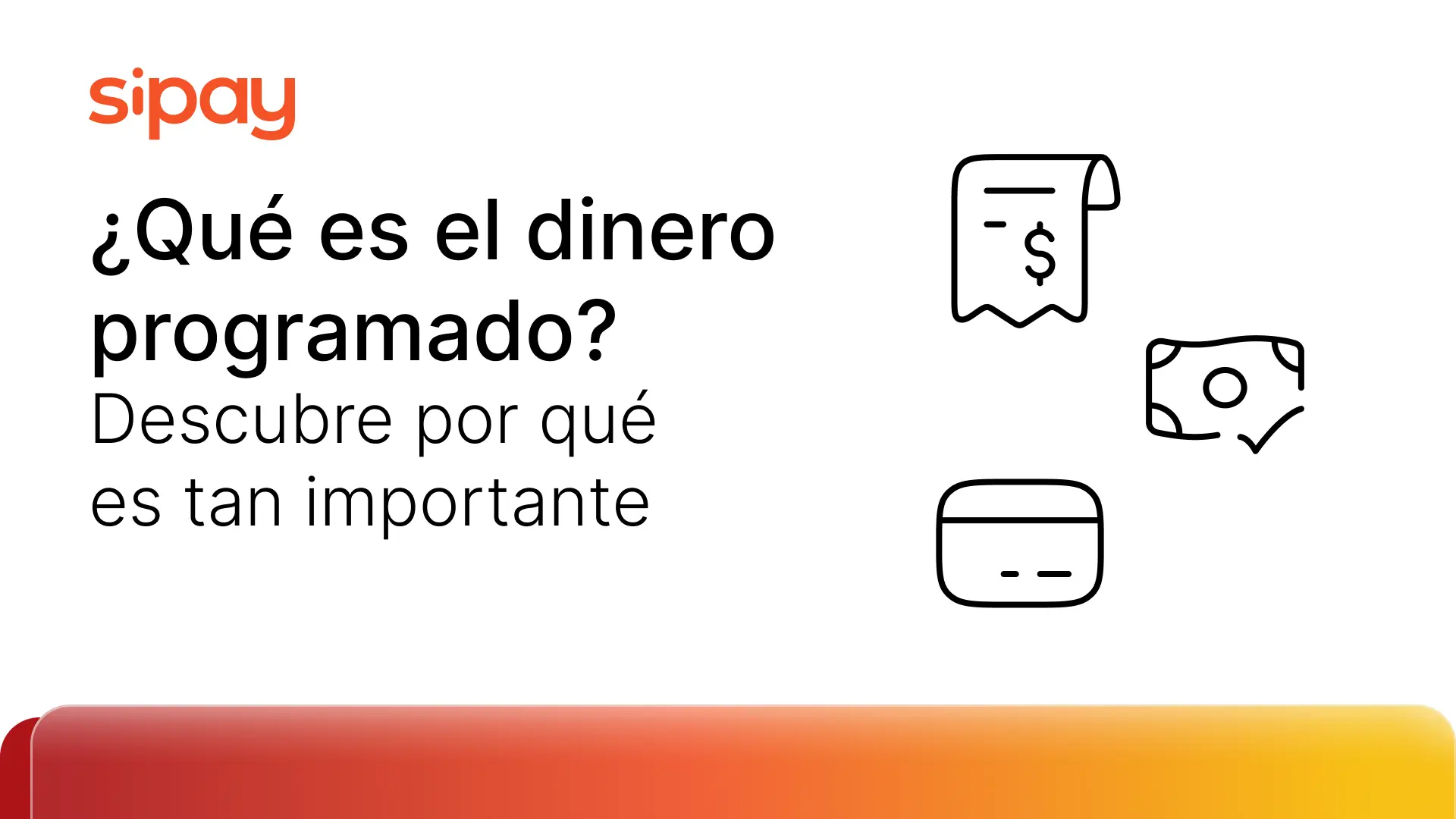 ¿Qué es el dinero programado? Descubre por qué es tan importante