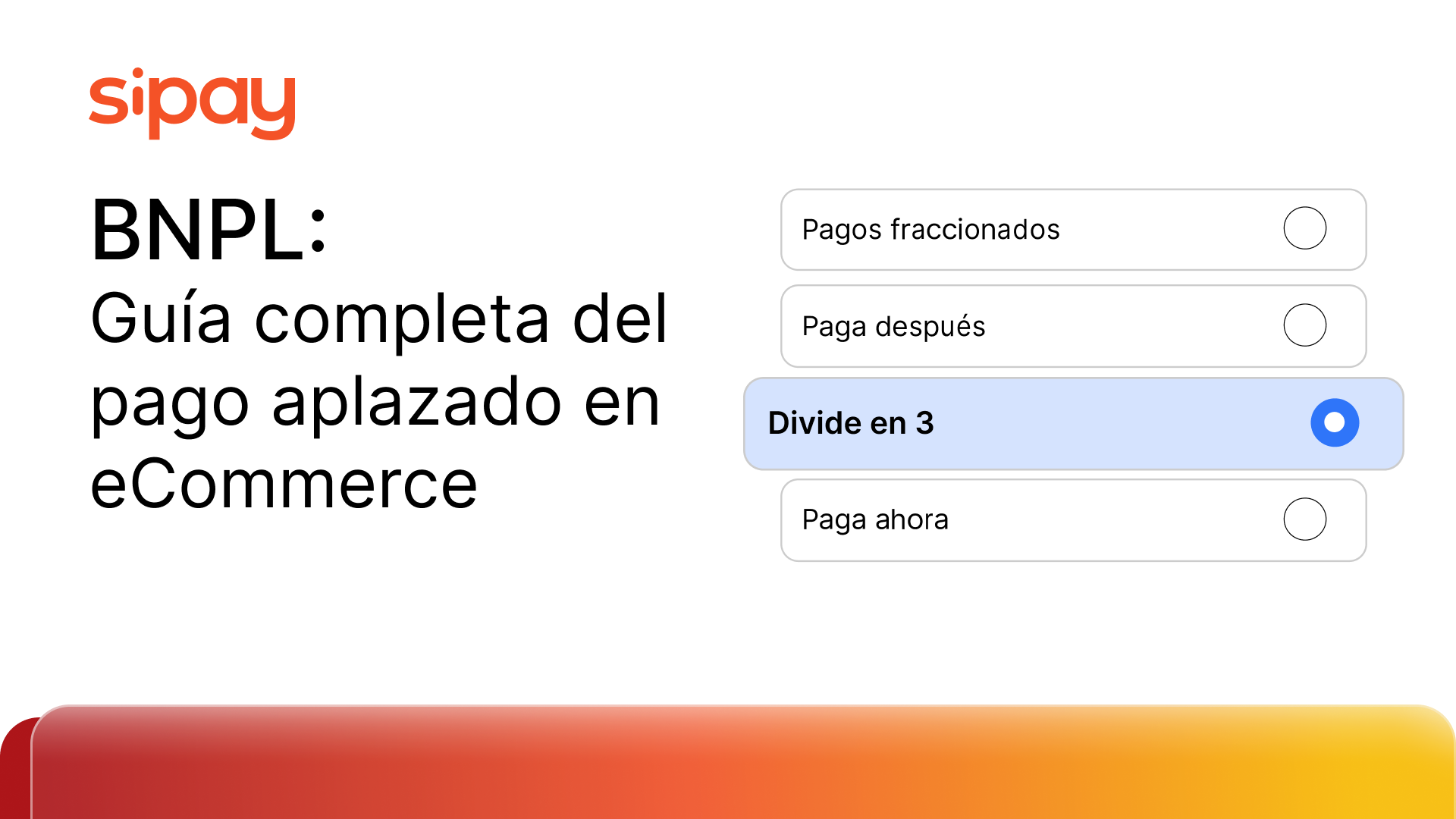 sipay bnpl guia completa