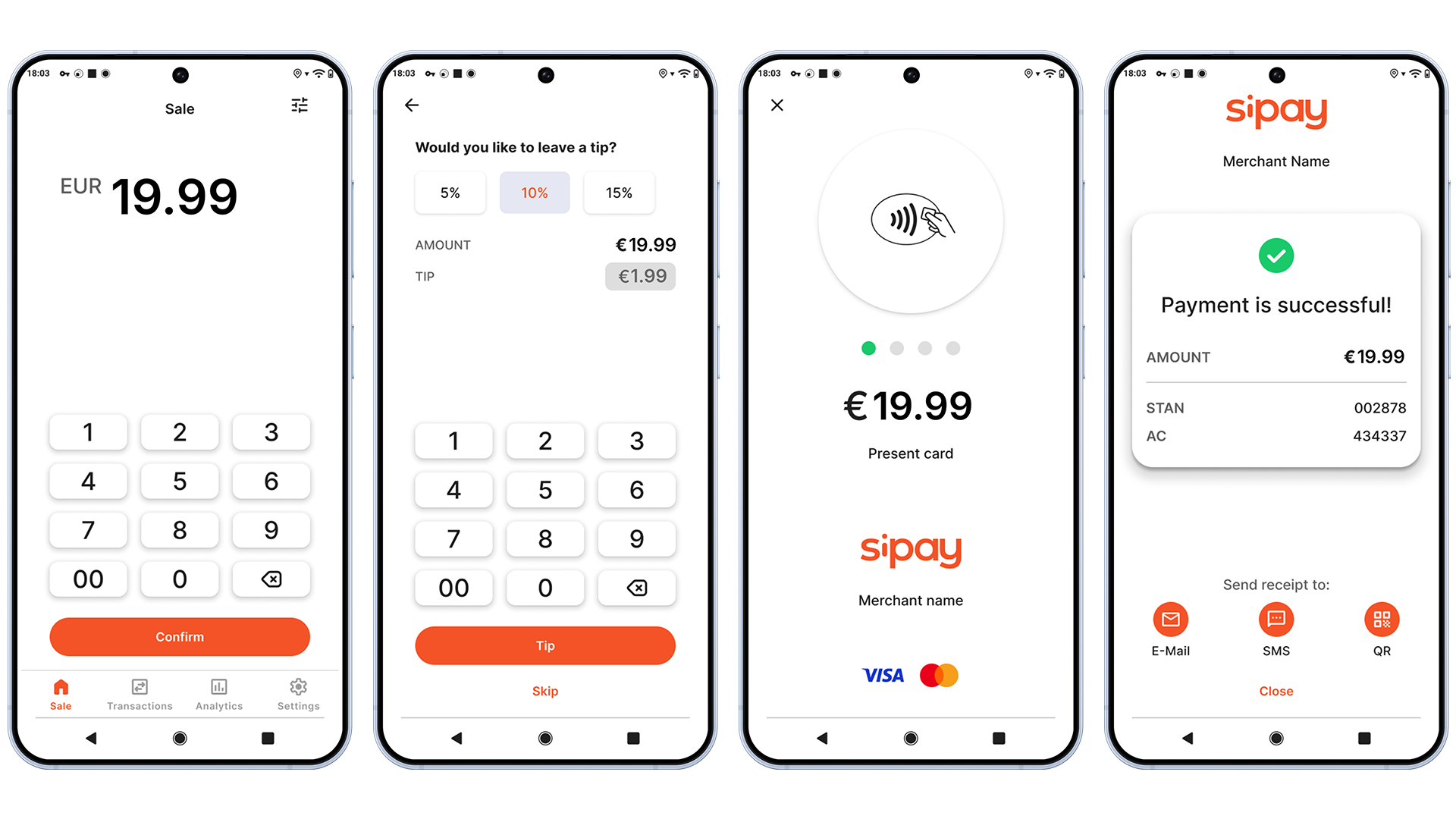 Interfaz de la aplicación Sipay Tap on Phone mostrando cuatro pantallas del proceso de cobro: pantalla inicial con teclado numérico y monto de 19,99€, pantalla de propina con opciones de 5%, 10% y 15%, pantalla de presentación de tarjeta para pago contactless, y pantalla de confirmación de pago exitoso con opciones para enviar recibo por email, SMS o QR.